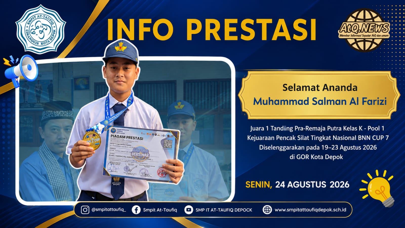 Siswa SMP IT AT-TAUFIQ Raih Juara 1 Tanding Pra-Remaja Putra pada BNN CUP 7